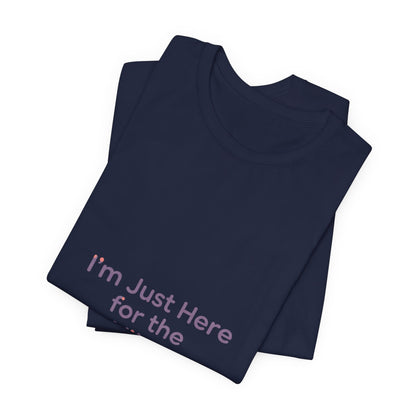 I'm Just Here for the Vibes T-Shirt | vibes t-shirt, mood slogan shirt