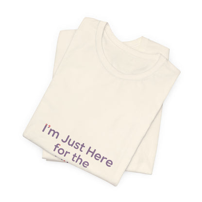 I'm Just Here for the Vibes T-Shirt | vibes t-shirt, mood slogan shirt